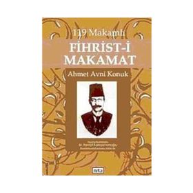 119 MAKAMLI FIHRIST-I MAKAMAT - AHMET AVNI KONUK