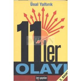 11'LER OLAYI - ÜNAL YALTIRIK