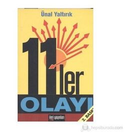 11'LER OLAYI - ÜNAL YALTIRIK