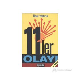 11'LER OLAYI - ÜNAL YALTIRIK