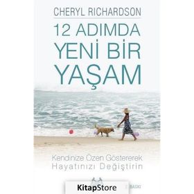 12 ADIMDA YENI BIR YAŞAM - CHERYL RICHARDSON