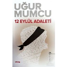 12 EYLÜL ADALETI - UĞUR MUMCU