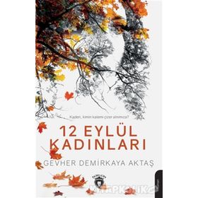 12 Eylül Kadınları - Gevher Aktaş Demirkaya