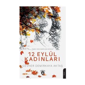 12 Eylül Kadınları - Gevher Aktaş Demirkaya