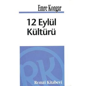 12 Eylül Kültürü - Emre Kongar