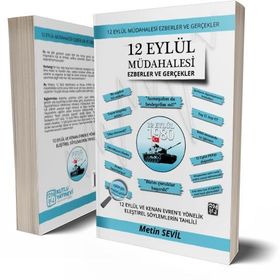 12 Eylül Müdahalesi - Ezberler ve Gerçekler - Metin Sevil