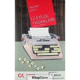 12 EYLÜL YASAKLARI HALK BUNU BILMESIN - MEHMET SUCU