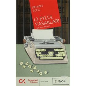 12 EYLÜL YASAKLARI HALK BUNU BILMESIN - MEHMET SUCU