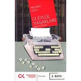 12 EYLÜL YASAKLARI HALK BUNU BILMESIN - MEHMET SUCU