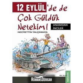 12 EYLÜL'DE DE ÇOK GÜLDÜK NETEKIM! ANAMDAN İNCILER - NECMETTIN YALÇINKAYA