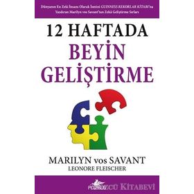12 Haftada Beyin Geliştirme - Marilyn Vos Savant
