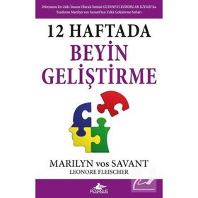 12 Haftada Beyin Geliştirme - Marilyn Vos Savant