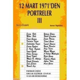 12 Mart 1971´den Portreler 3 - Sırrı Öztürk