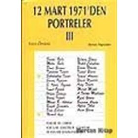 12 Mart 1971´den Portreler 3 - Sırrı Öztürk