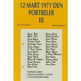 12 Mart 1971´den Portreler 3 - Sırrı Öztürk