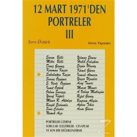 12 Mart 1971´den Portreler 3 - Sırrı Öztürk