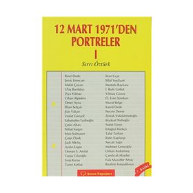 12 Mart 1971’den Portreler Cilt 1 - Sırrı Öztürk
