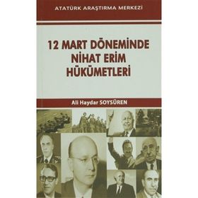12 Mart Döneminde Nihat Erim Hükümetleri - Ali Haydar Soysüren