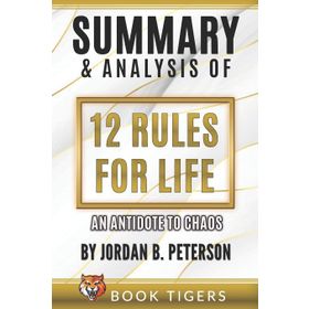 12 Rules for Life - Jordan B. Peterson