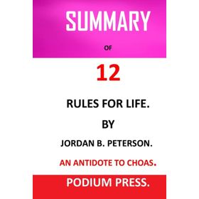 12 Rules for Life - Jordan B. Peterson