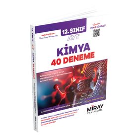 12. Sınıf AYT Kimya 40 Deneme Video Çözümlü Miray Yayınları
