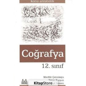 12. Sınıf Coğrafya Konu Anlatımlı - Mevlüt Çetinkaya Işıl Semen Tekin Kurşun