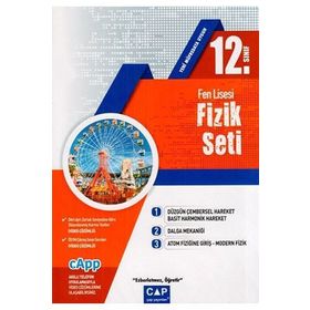 12. Sınıf Fen Lisesi Fizik Seti - Çap Yayınları