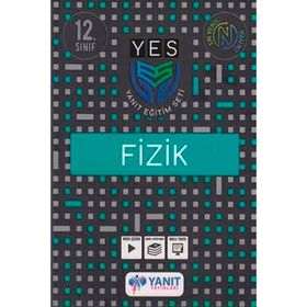 12. Sınıf Fizik YES Yanıt Eğitim Seti-Yanıt Yayınları