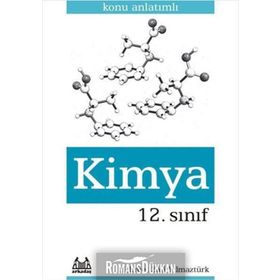 12. Sınıf Kimya Konu Anlatımlı Yardımcı Ders Kitabı - Mehmet Zati Yılmaztürk