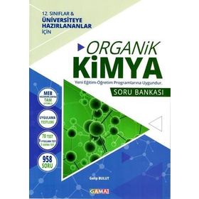 12. Sınıf Organik Kimya Soru Bankası-Gama Okul Yayınları