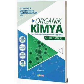 12. Sınıf Organik Kimya Soru Bankası-Gama Okul Yayınları