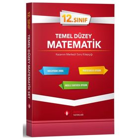 12. Sınıf Temel Düzey Matematik Kazanım Merkezli Soru Kitapçığı - Sonuç Yayınları