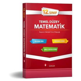 12. Sınıf Temel Düzey Matematik Tek Kitap - Sonuç Yayınları