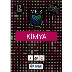 12. Sınıf YES Serisi Kimya Konu Anlatımı-Yanıt Yayınları