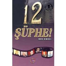 12 ŞÜPHE - EMIN DEMIREL