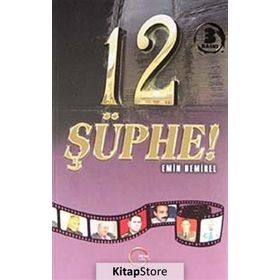 12 ŞÜPHE - EMIN DEMIREL