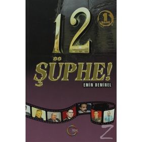 12 ŞÜPHE - EMIN DEMIREL