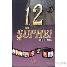 12 ŞÜPHE - EMIN DEMIREL