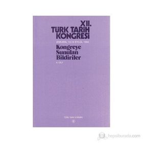 12. Türk Tarih Kongresi 2. Cilt - kollektif