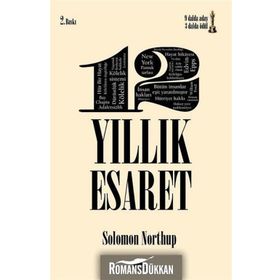 12 Yıllık Esaret - Solomon Northup