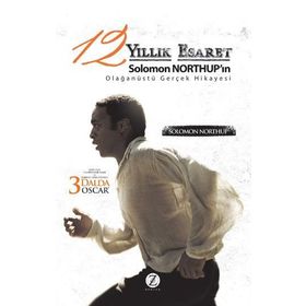 12 Yıllık Esaret - Solomon Northup