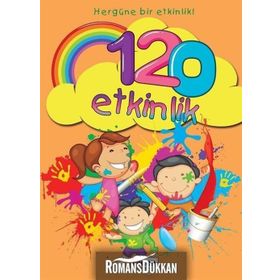 120 Etkinlik-Her Güne Bir Etkinlik! - Kolektif