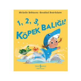 1,2,3 Köpek Balığı! İş Bankası Kültür Yayınları