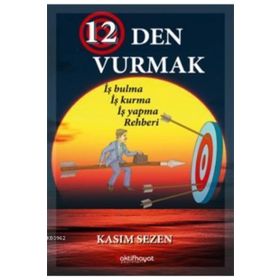 12'DEN VURMAK - KASIM SEZEN