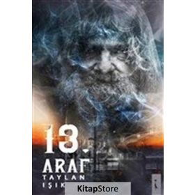 13.Araf - Taylan Işık