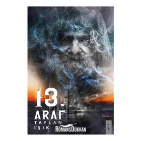 13.Araf - Taylan Işık