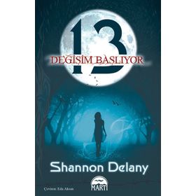 13: DEĞİŞİM BAŞLIYOR - SHANNON DELANY