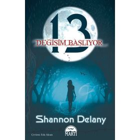 13: DEĞİŞİM BAŞLIYOR - SHANNON DELANY