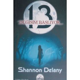 13: DEĞİŞİM BAŞLIYOR - SHANNON DELANY
