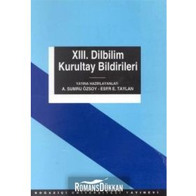 13. Dilbilim Kurultay Bildirileri - A. Sumru Özsoy Eser E. Taylan